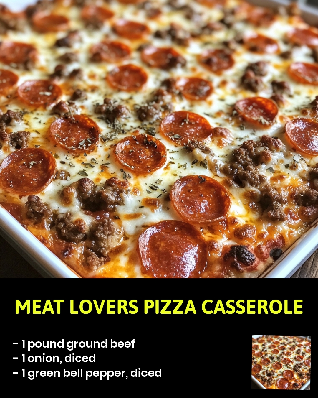 Meat Lovers Pizza Casserole