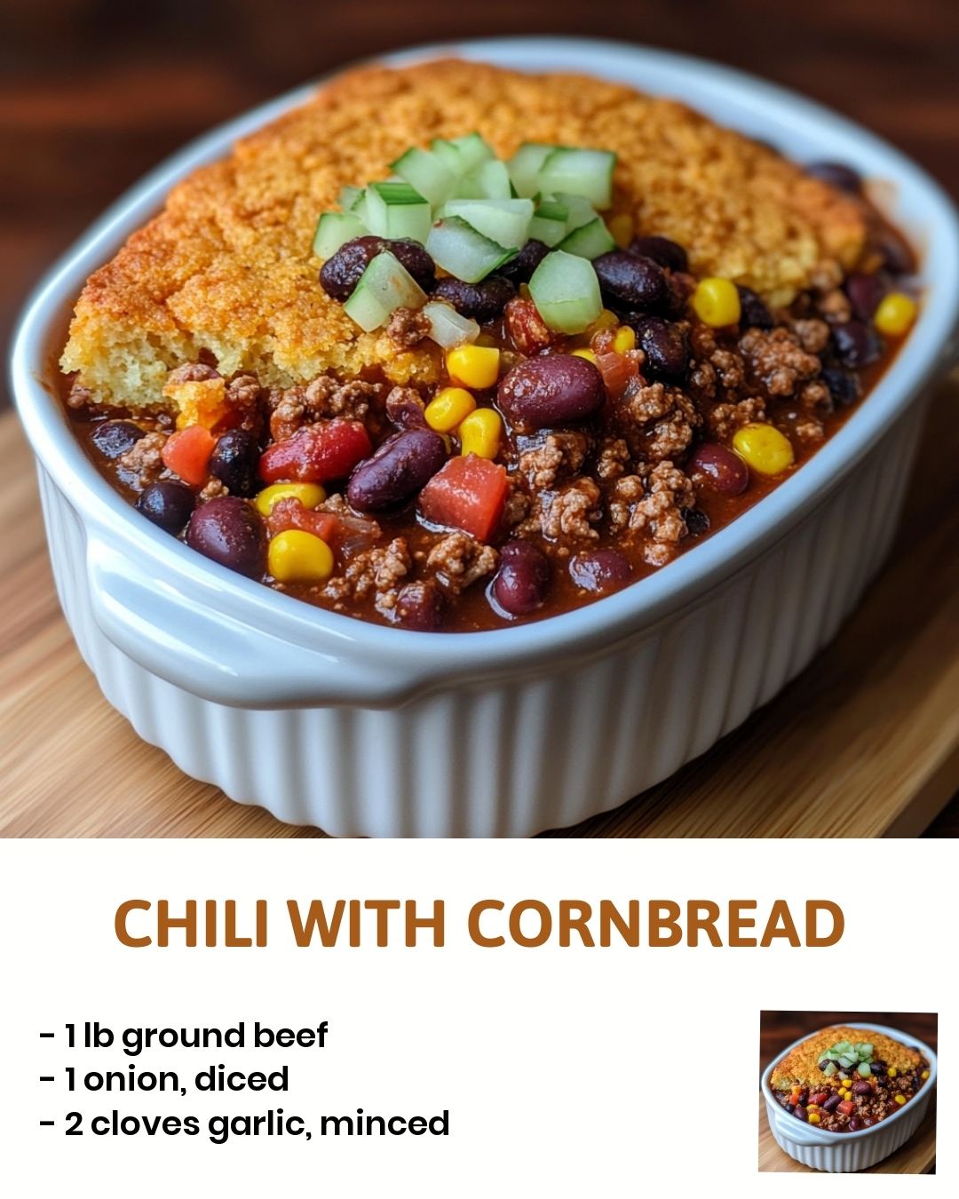 Chili with Cornbread