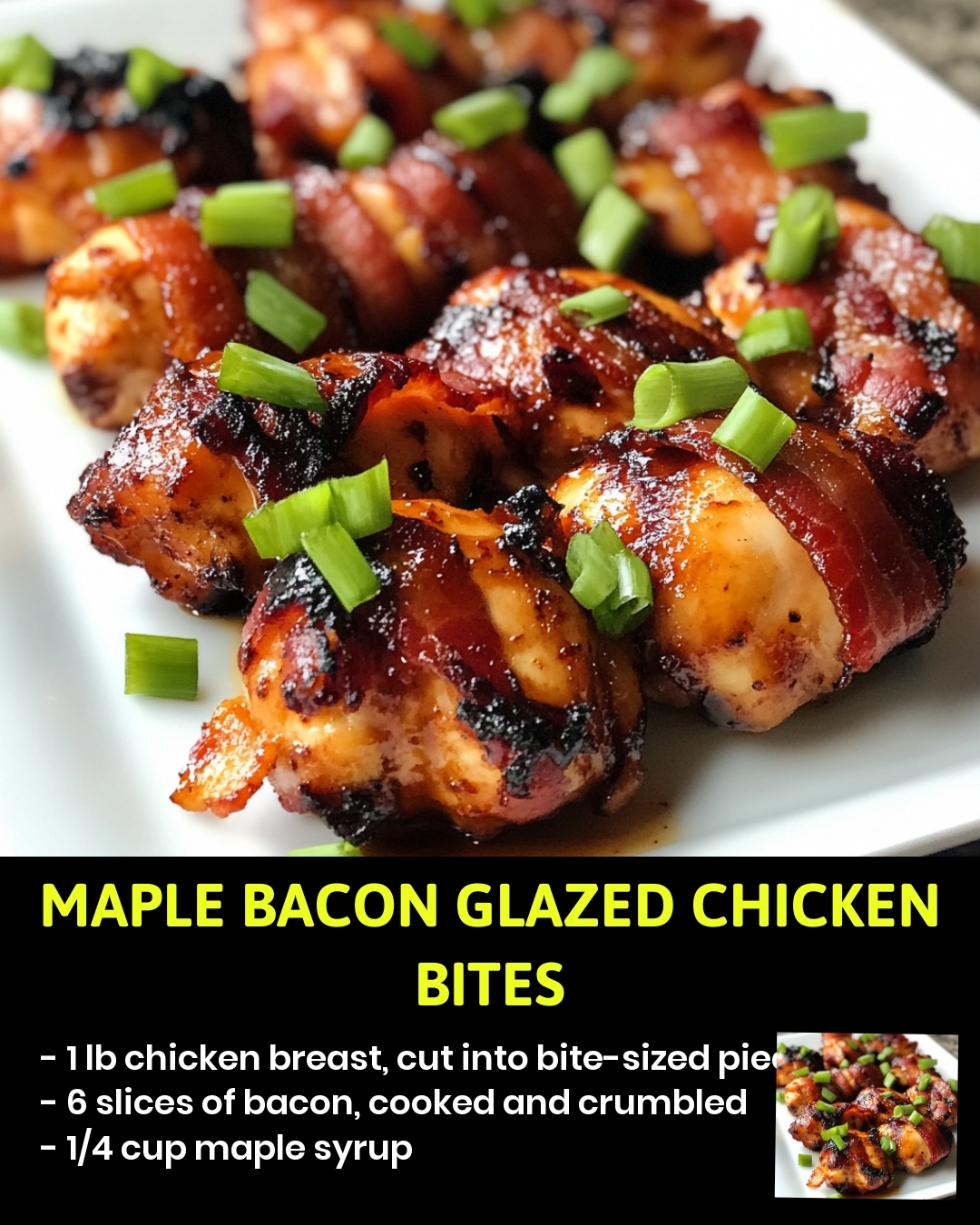 Maple Bacon Glazed Chicken Bites