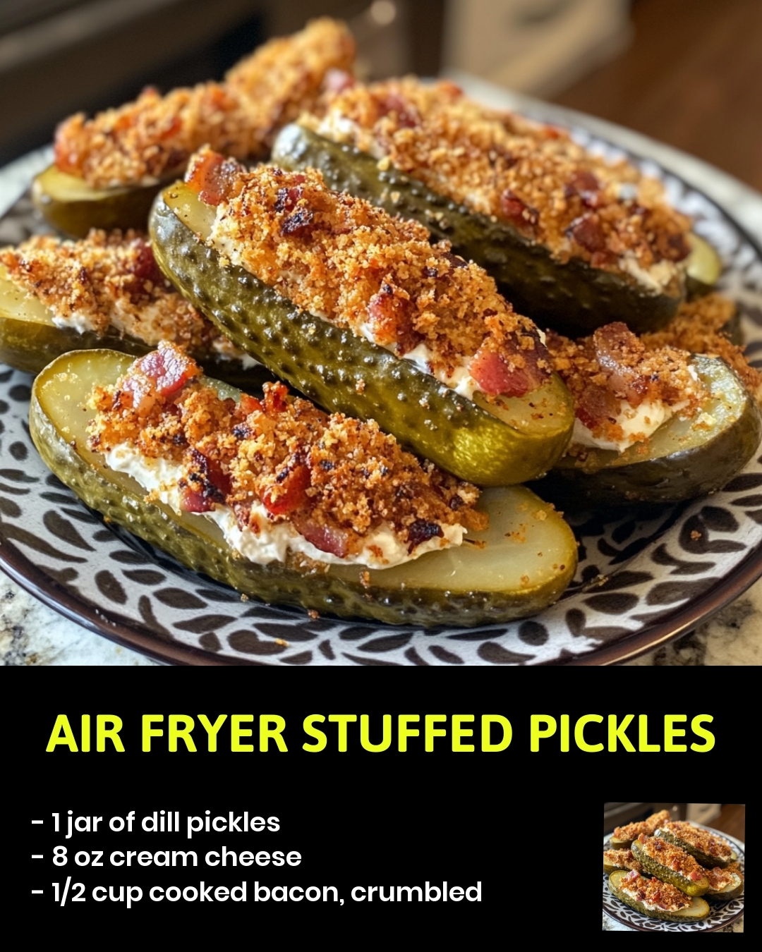 Air Fryer Stuffed Pickles