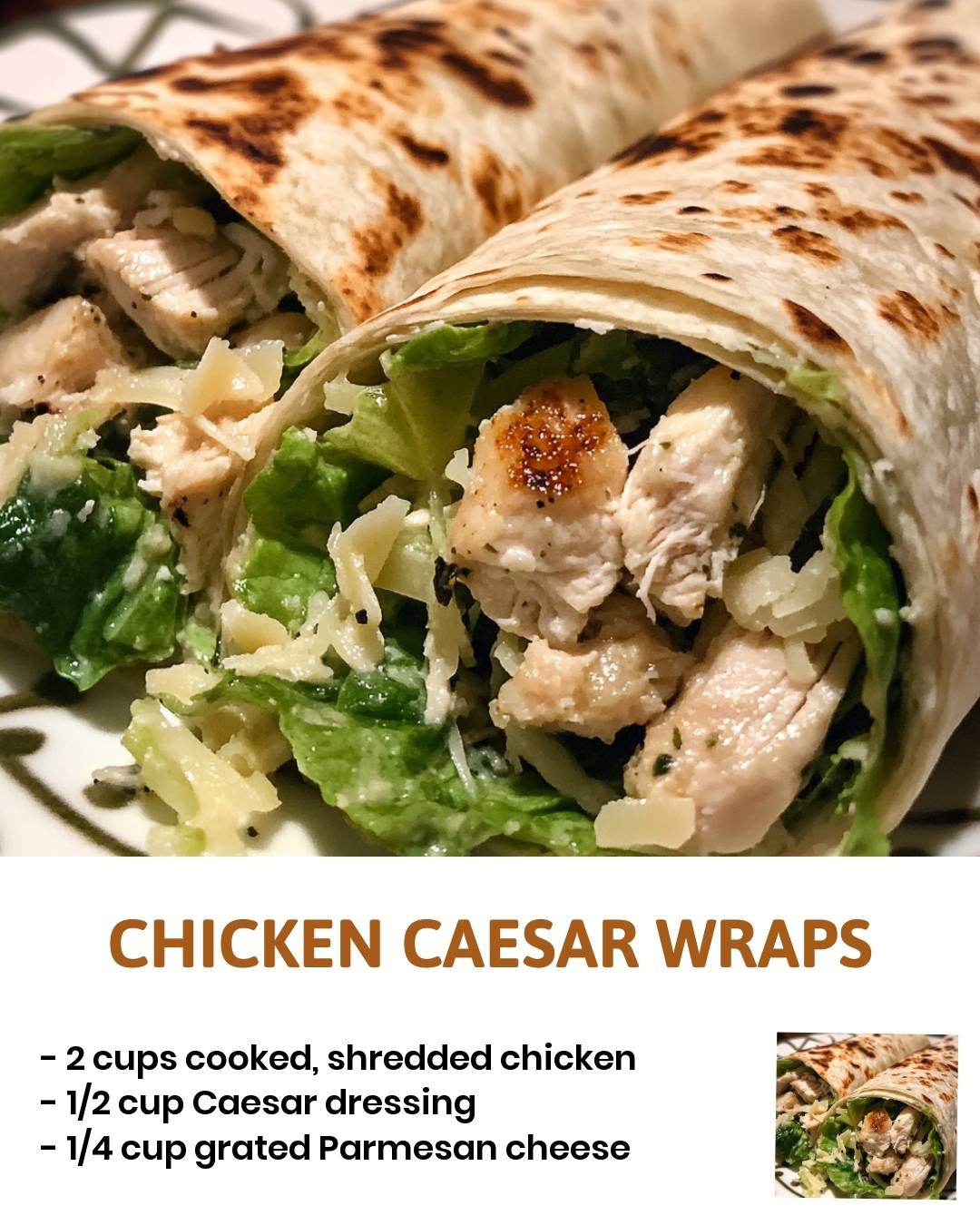 Chicken Caesar Wraps
