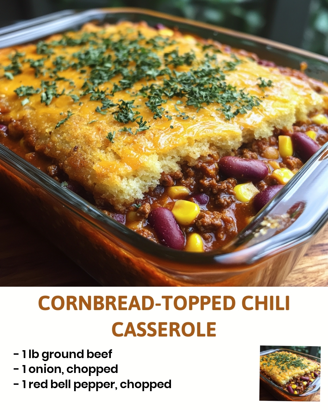Cornbread-Topped Chili Casserole