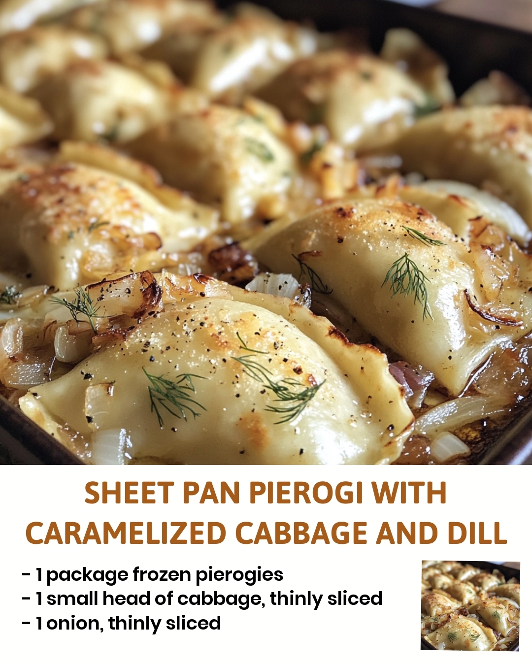 Sheet Pan Pierogi with Caramelized Cabbage and Dill