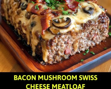 Bacon Mushroom Swiss Cheese Meatloaf