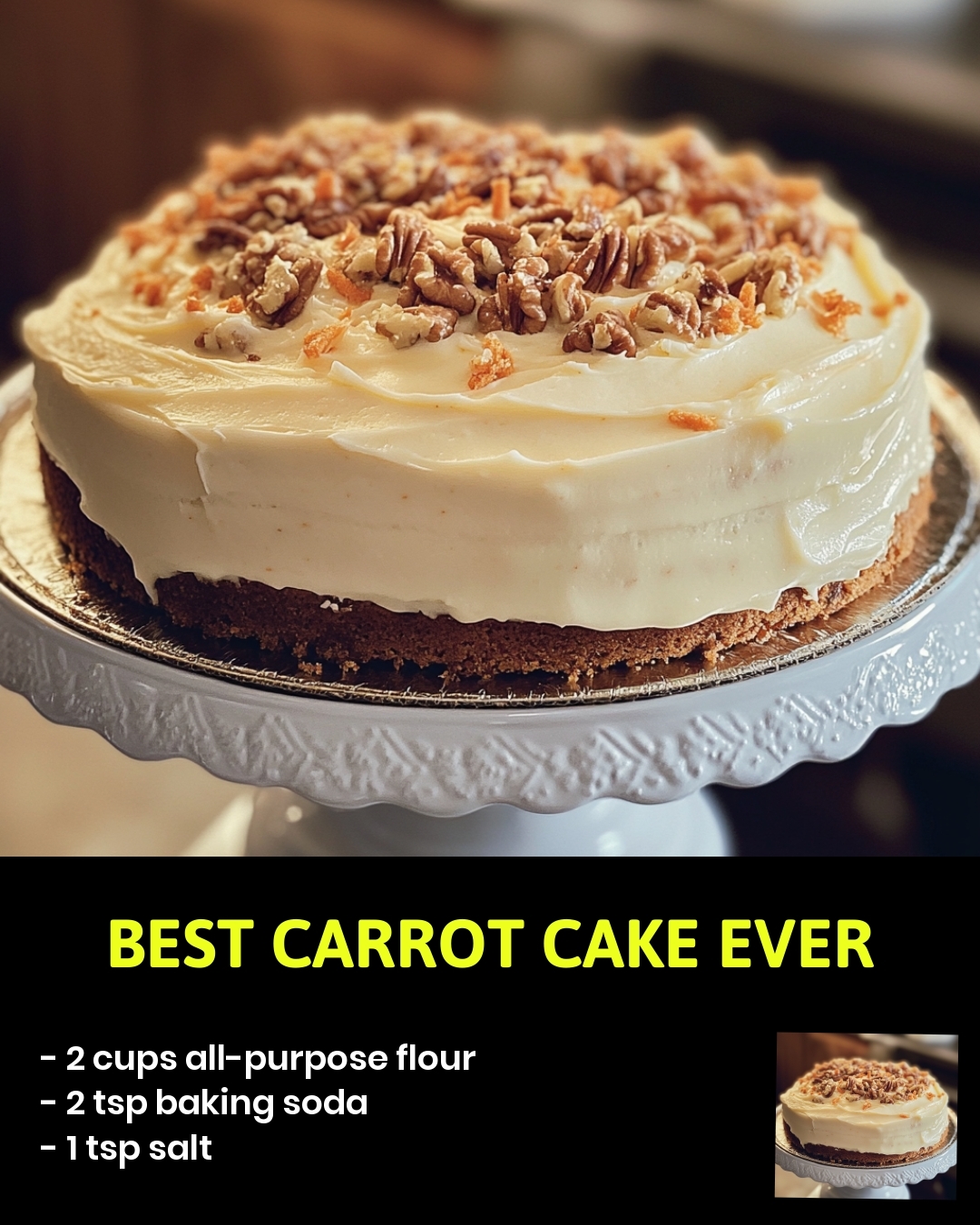 Best Carrot Cake Ever