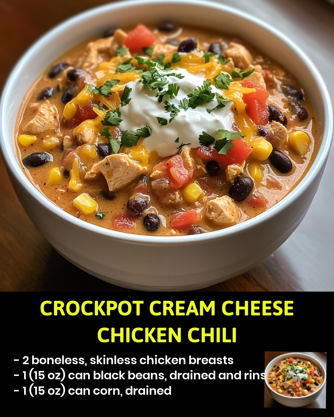Crockpot Cream Cheese Chicken Chili