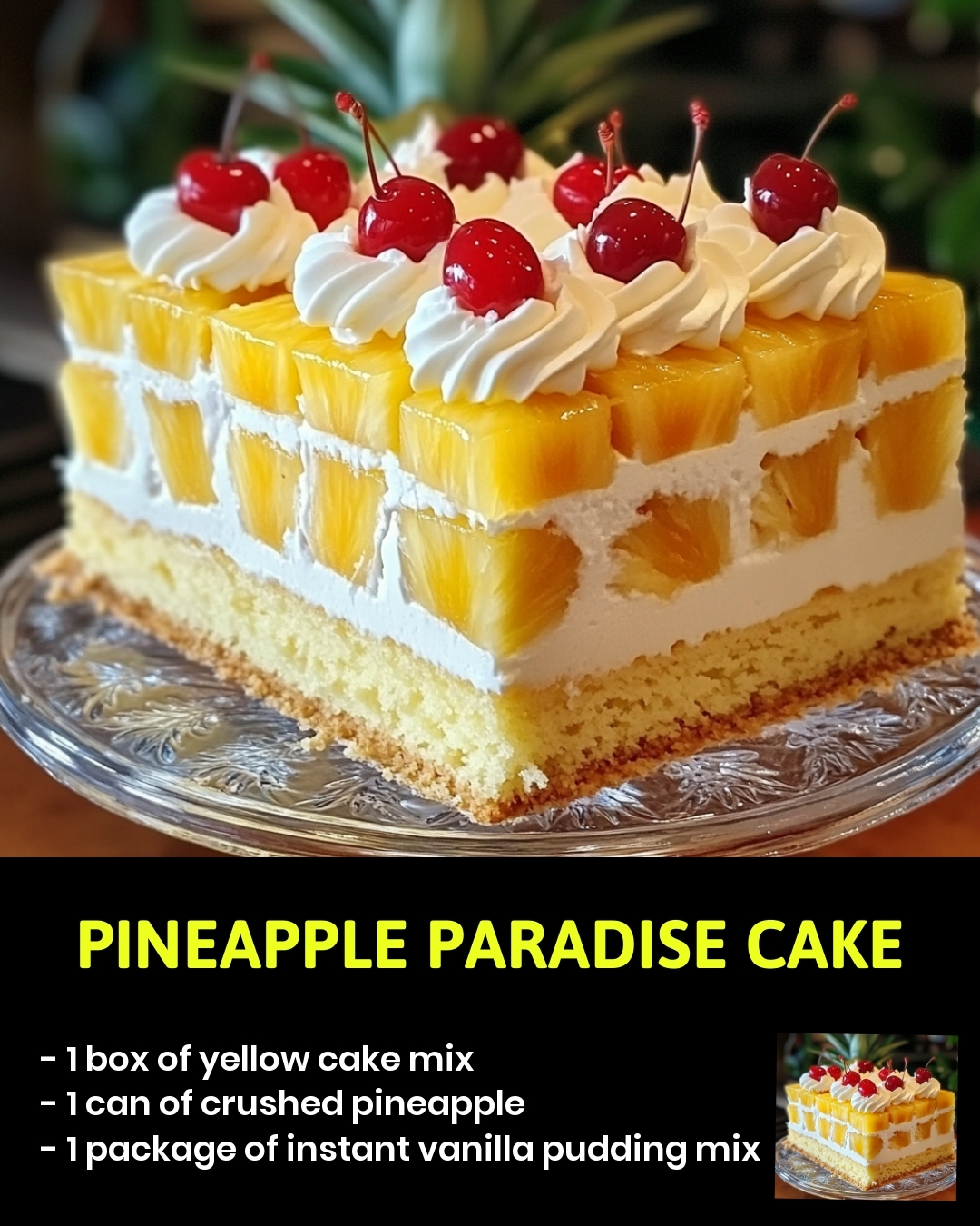 Pineapple Paradise Cake